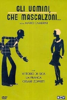 Gli Uomini, Che Mascalzoni! (1932) afişi