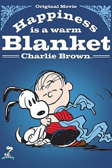 Happiness ıs A Warm Blanket, Charlie Brown (2011) afişi