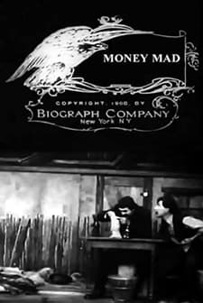 Money Mad (1908) afişi