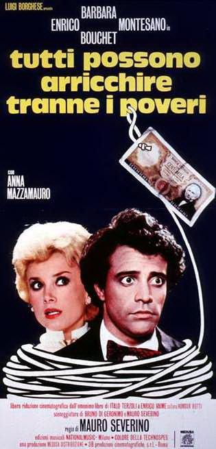 Tutti Possono Arricchire Tranne I Poveri (1976) afişi