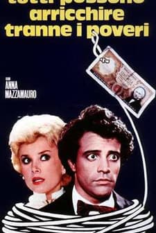 Tutti Possono Arricchire Tranne I Poveri (1976) afişi