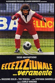 Eccezzziunale... Veramente (1982) afişi