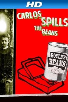 Carlos Spills The Beans (2013) afişi