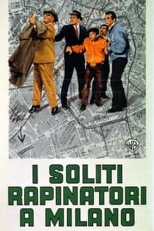 I Soliti Rapinatori A Milano (1963) afişi
