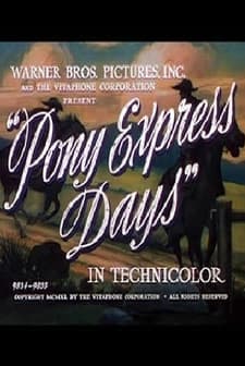 Pony Express Days (1940) afişi