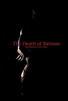 The Death Of Batman (2003) afişi