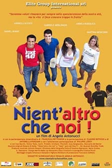 Nient'altro Che Noi (2009) afişi