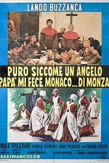 Puro Siccome Un Angelo Papà Mi Fece Monaco... Di Monza (1969) afişi