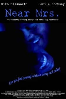 Near Mrs. (2006) afişi