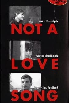Not A Love Song (1997) afişi