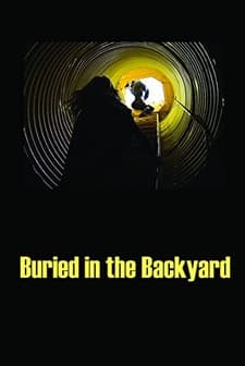 Buried In The Backyard (2005) afişi