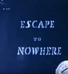 Escape To Nowhere (1961) afişi