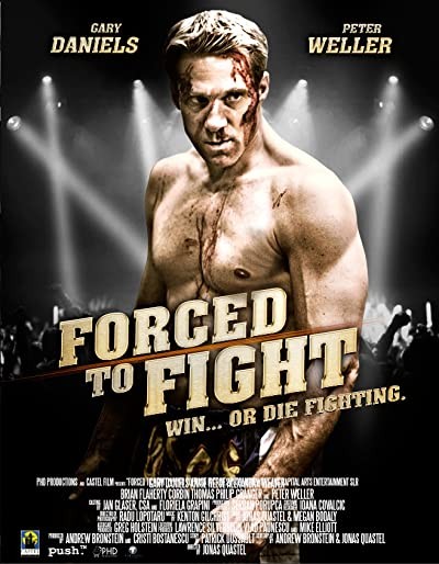 Forced To Fight (2011) afişi