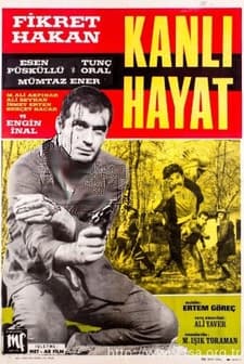 Kanlı Hayat (1967) afişi