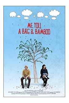 Me, You, A Bag & Bamboo (2009) afişi