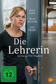 Die Lehrerin (2011) afişi