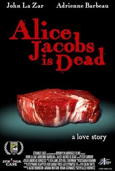 Alice Jacobs ıs Dead (2009) afişi
