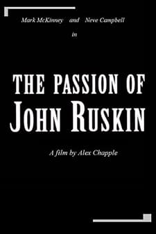 The Passion Of John Ruskin (1994) afişi
