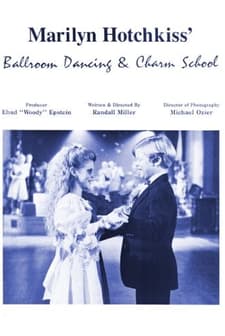 Marilyn Hotchkiss' Ballroom Dancing And Charm School (1990) afişi