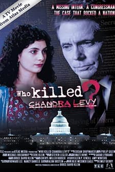 Who Killed Chandra Levy? (2011) afişi