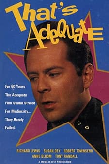 That's Adequate (1989) afişi