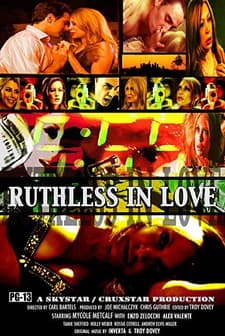 Ruthless In Love (2009) afişi