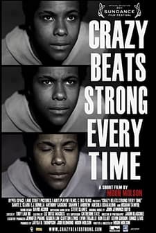 Crazy Beats Strong Every Time (2011) afişi