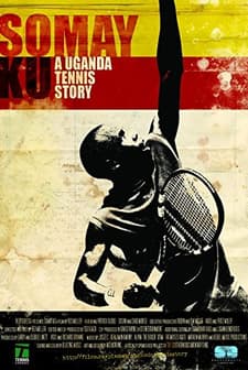 Somay Ku: A Uganda Tennis Story (2008) afişi