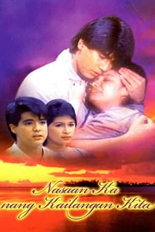 Nasaan Ka Nang Kailangan Kita (1986) afişi