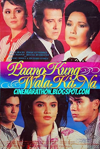 Paano Kung Wala Ka Na (1987) afişi