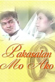 Pakasalan Mo Ako (1991) afişi