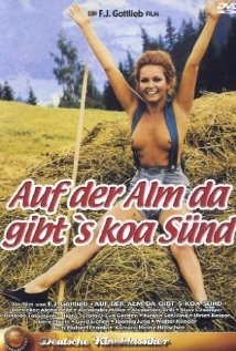 Auf Der Alm, Da Gibt's Koa Sünd' Fotoğrafı
