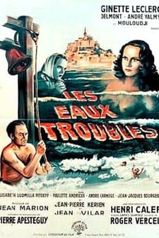 Les Eaux Troubles (1949) afişi