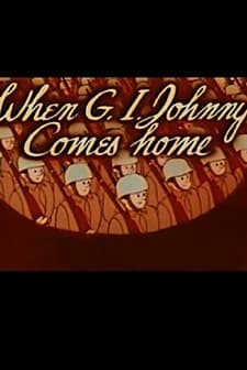 When G.ı. Johnny Comes Home (1945) afişi
