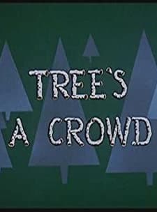 Tree's A Crowd (1958) afişi