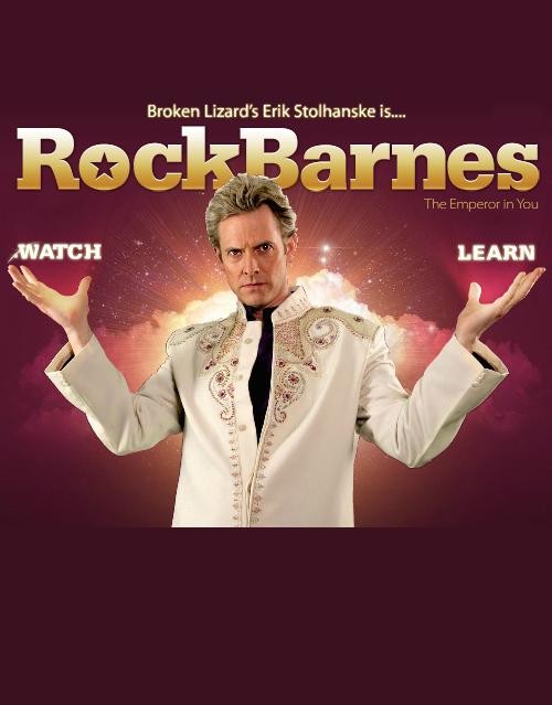 Rock Barnes: The Emperor In You (2011) afişi