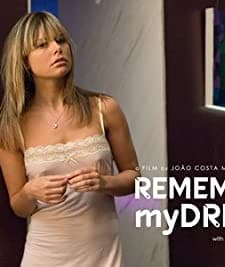 Remember My Dream (2007) afişi