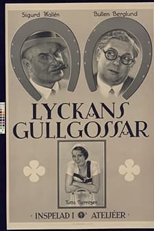 Lyckans Gullgossar (1932) afişi