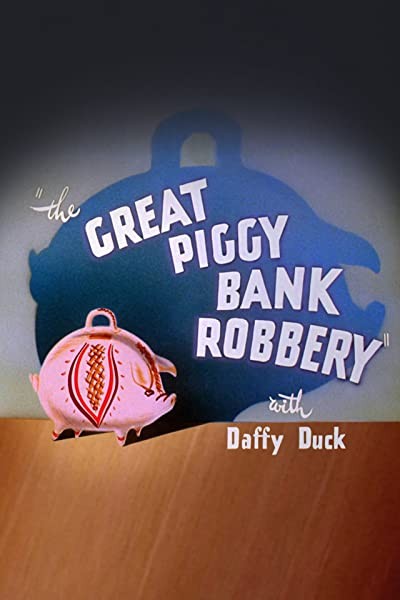 The Great Piggy Bank Robbery (1946) afişi