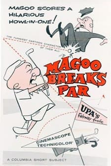 Magoo Breaks Par (1957) afişi