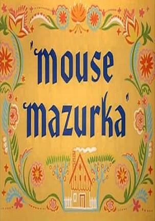Mouse Mazurka (1949) afişi