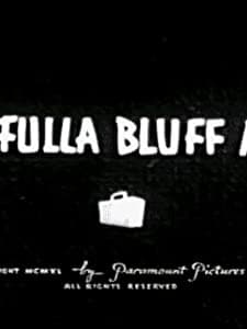 The Fulla Bluff Man (1940) afişi