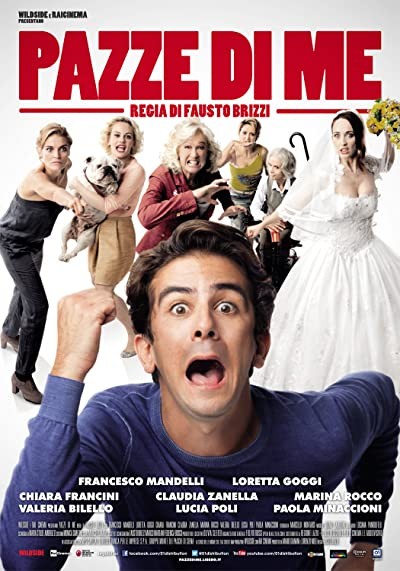 Pazze di me (2013) afişi