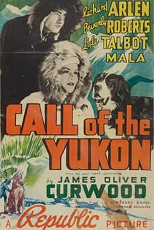 Call Of The Yukon (1938) afişi