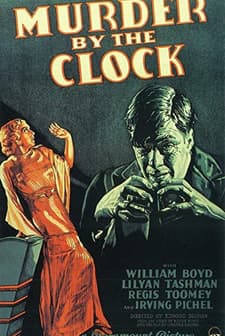 Murder By The Clock (1931) afişi
