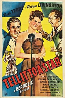 Tell It To A Star (1945) afişi