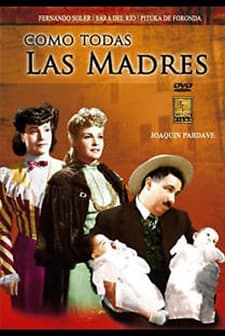 Como Todas Las Madres (1944) afişi