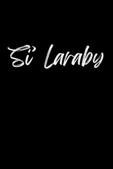 Si' Laraby (2003) afişi