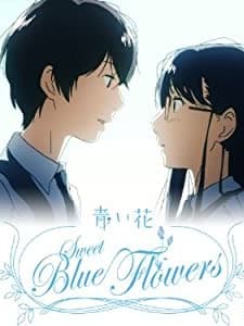 Sweet Blue Flowers (2009) afişi