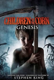 Children Of The Corn: Genesis (2011) afişi